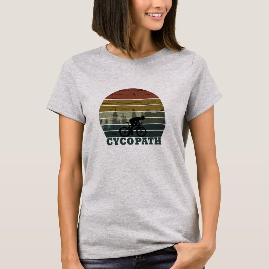 Cycopath Funny Biking gezegde T-shirt (Voorkant)