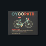 Cycopath Funny Cycling for Cyclists and Bikers Canvas Afdruk<br><div class="desc">Of je nu fietser of triatleet bent in het racen, fietsen, fietsen, fietsen, fietsen, mountainbiking of gewoon op je fiets rijden, dit cyclopath-shirt is voor jou. Een grappig cadeautje voor een fietser of fietser op zijn verjaardag of kerstcadeautje Cycopath shirt grappige fietsers, fietsers, fietsers, fietsers, wegrijders, fietsers en fietsfanatici t...</div>