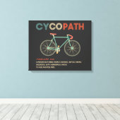 Cycopath Funny Cycling for Cyclists and Bikers Canvas Afdruk (Insitu (Houten vloer))
