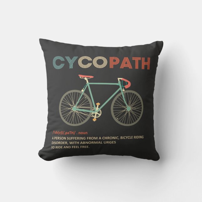 Cycopath Funny Cycling for Cyclists and Bikers Kussen (Voorkant)