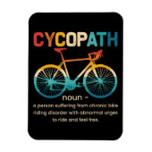 Cycopath Funny Cycling for Cyclists and Bikers Magneet (Verticaal)