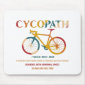 Cycopath Funny Cycling for Cyclists and Bikers Muismat (Voorkant)