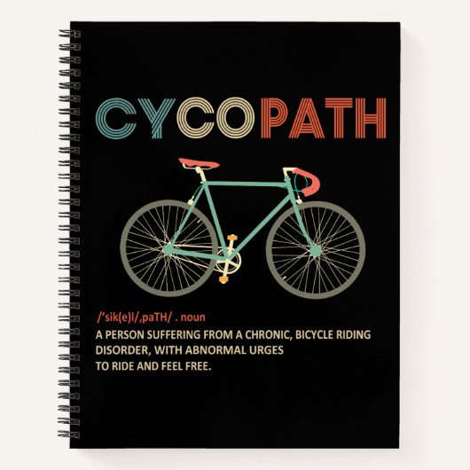 Cycopath Funny Cycling Gift for Cyclists Bikers Notitieboek (Voorkant)