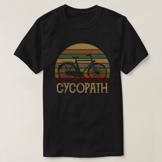 Cycopath Funny Cyclist Humor Gift T-shirt (Design voorkant)