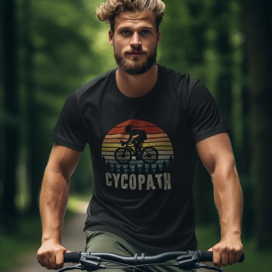 Cycopath | Funny Gift for Cyclist T-shirt