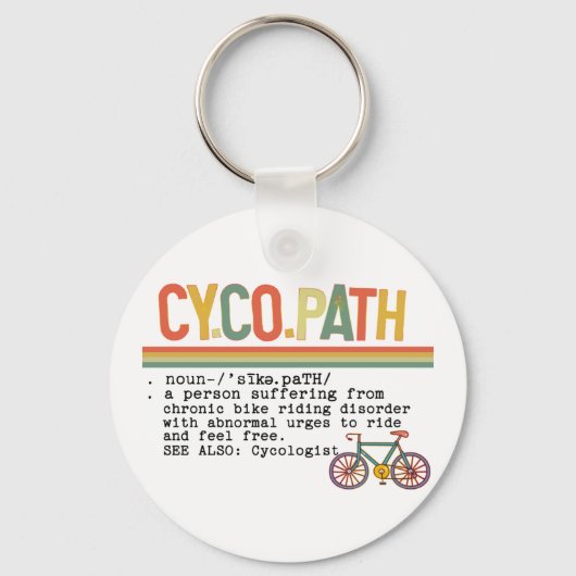 CycoPath Funny Humor Cyclist Bike Definition Sleutelhanger (Voorkant)