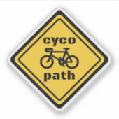 Cycopath Funny Road Sign for Cycle Lover Sticker (Voorkant)