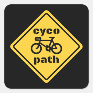 Cycopath Funny Road Sign for Cycopath Lover Vierkante Sticker