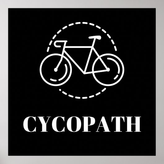 Cycopath-Poster Poster (Voorkant)