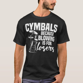 Cymbal Set For Drums  Drum Kit Accessories Drummer T-shirt