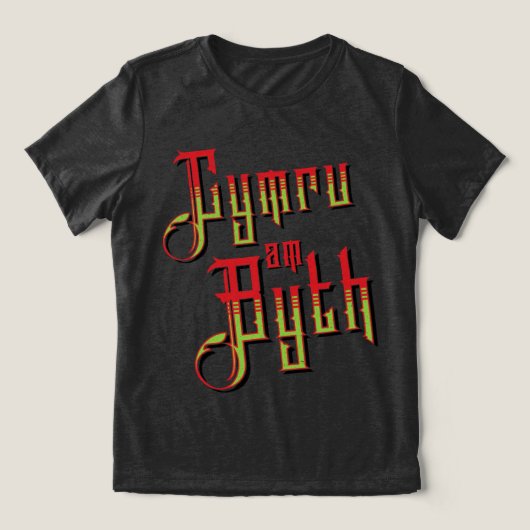 Cymru Am Byth. Wales Forever Tri-Blend Shirt (Design voorkant)