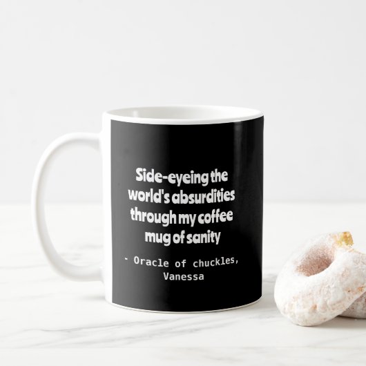 Cynical Cofffee Humor Personalisatie Mok (Met donut)