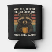 Cynical Yet Despite The Look On My Face Raccoon Blikjeskoeler (Achterkant)