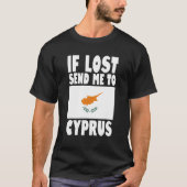 Cyprus Flag Design  If lost send me to Cyprus T-shirt (Voorkant)