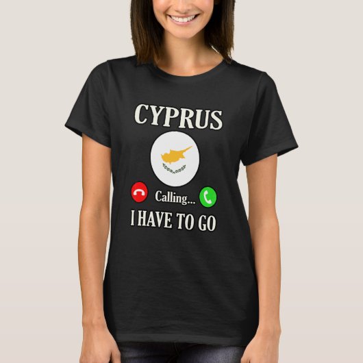 Cyprus roept, ik moet gaan t-shirt (Voorkant)