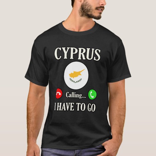 Cyprus roept, ik moet gaan t-shirt (Voorkant)