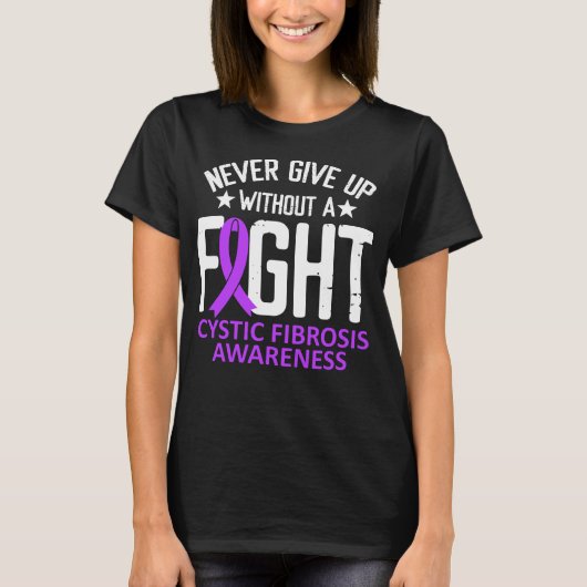 Cystic Fibrosis Awareness without a Fight Ribbon T-shirt (Voorkant)