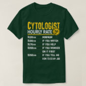 Cytoloog-microbioloog-microbioloog-microscopieuur T-shirt (Design voorkant)