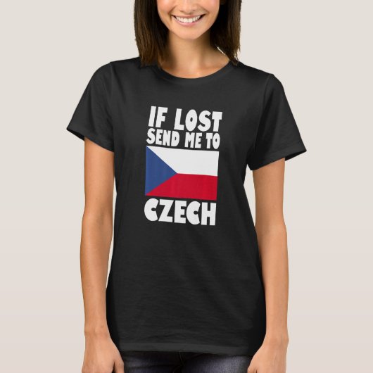 Czech Flag Design If lost send me to Czech Premiu T-shirt (Voorkant)