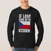 Czech Flag Design If lost send me to Czech Premiu T-shirt (Voorkant)