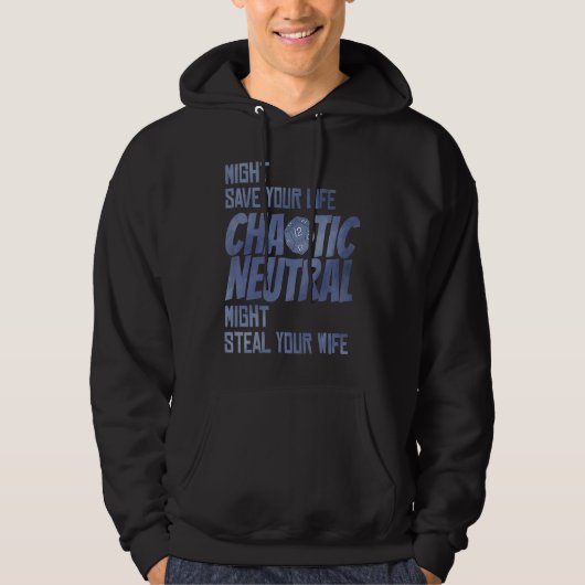 D20 Critical Roles Dice Tabletop Chaotic Neutral D Hoodie (Voorkant)