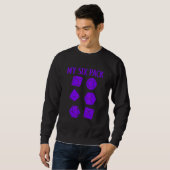 D20-desktop Rpg-gamer bekijk mijn 6-pack D Trui (Voorkant volledig)