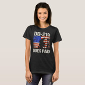 D-214 Dues betaald DD214 Soldaat Veteran T-shirt (Voorkant volledig)