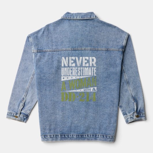 D-214 Onderschat een vrouw nooit met DD214 Vete Denim Jacket (Achterkant)