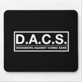 D.A.C.S. Ontwerpers tegen komische scans Muismat (Voorkant)