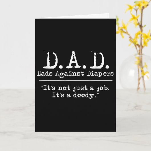 D.a.d. Dads Against Diapers Men's Humor Meme Quote Kaart (Gele Bloem)