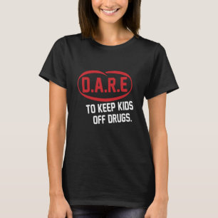 D.A.R.E. (Dare) Vintage 90's Logo/durf om ki te ho T-shirt