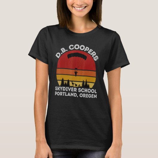 D B Cooper Skydiving School Portland Oregon 2 T-shirt (Voorkant)