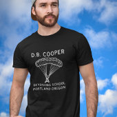D.B. Cooper Skydiving School T-shirt