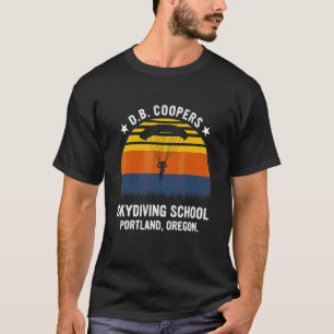 D B Coopers Skydiving School Portland Kleding T-shirt