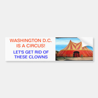 D.C. is een Circus Bumpersticker