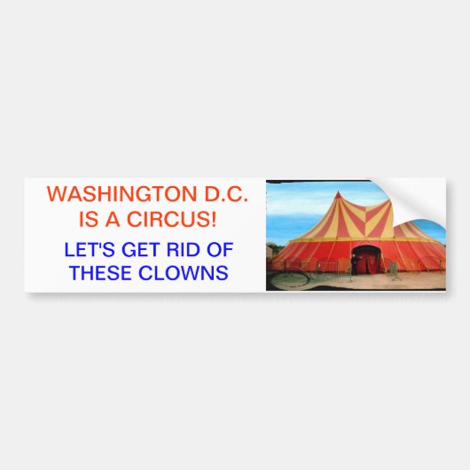 D.C. is een Circus Bumpersticker (Voorkant)