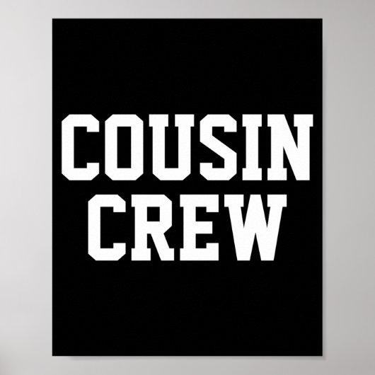 D Cousin Crew Matching Family _1 Poster (Voorkant)