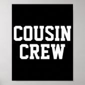 D Cousin Crew Matching Family  Poster (Voorkant)
