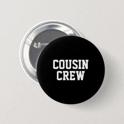 D Cousin Crew Matching Family  Ronde Button 5,7 Cm (Voorkant /achterkant)
