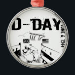 D-DAG 6 juni 1944 Metalen Ornament<br><div class="desc">D-DAG 6 juni 1944 - De aanvoer van Normandië was de landing op 6 juni 1944 (D-Dag) van de geallieerde invasie van Normandië in Operatie Overlord tijdens de Tweede Wereldoorlog.</div>