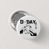 D-DAY 6 juni 1944 Ronde Button 3,2 Cm (Voorkant /achterkant)