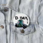 D-DAY 6 juni 1944 Ronde Button 7,6 Cm (In situ)