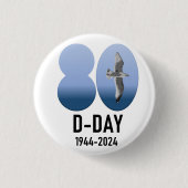D-Day 80 - 1944-2024 Ronde Button 3,2 Cm (Voorkant)