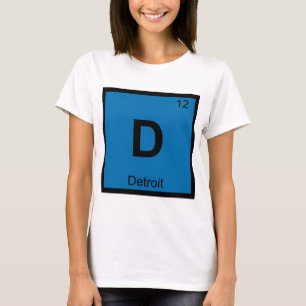 D - Detroit Michigan Stad Chemie Periodiek Systeem T-shirt