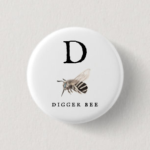 "D" Digger Bee Ronde Button 3,2 Cm