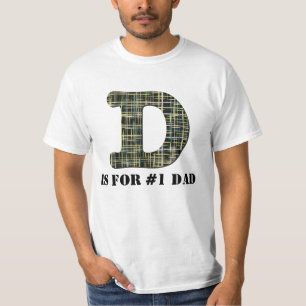 D is voor ...... #1Dad with Name on Back T-shirt