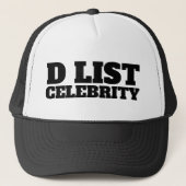 D LIST CELEBRITY TRUCKER PET (Voorkant)