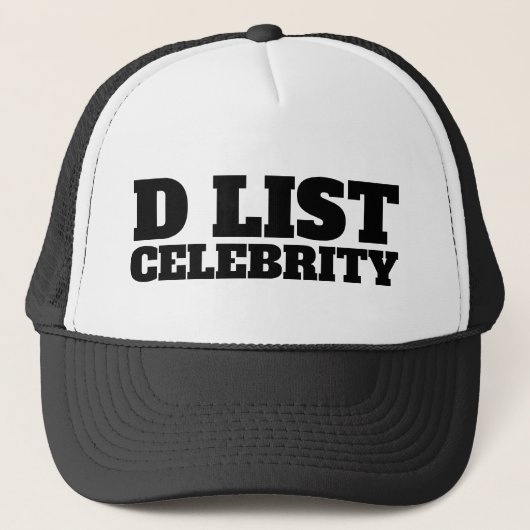 D LIST CELEBRITY TRUCKER PET (Voorkant)
