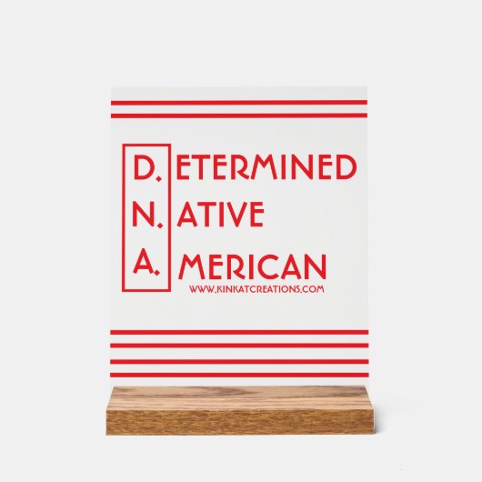 D.N.A. - Vastberaden Indiaan Acryl Bord (Voorkant)