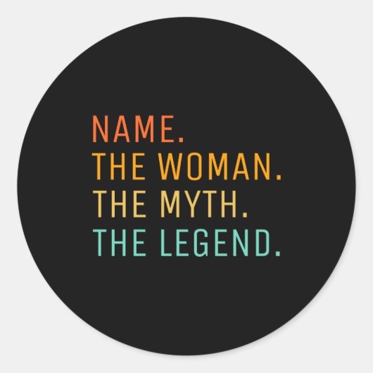 D Name The Woman The Myth The Legend Ronde Sticker (Voorkant)